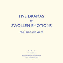 ISAK SUNDSTROM - Five Dramas Of Swollen Emotions [Vinyl]