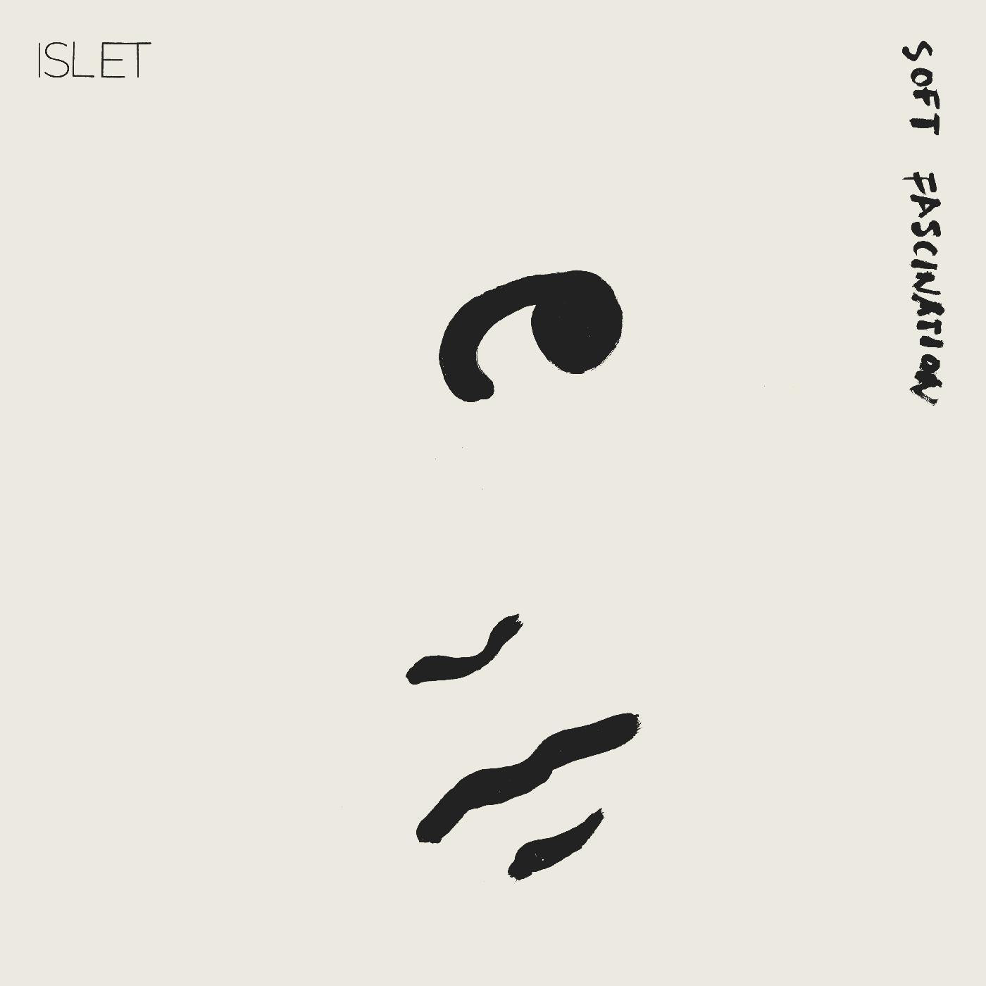 Islet - Soft Fascination (CLEAR VINYL) [Vinyl] - Paladin Vinyl