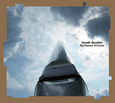 ISRAEL QUELLET - Rythmes d'etain [CD]