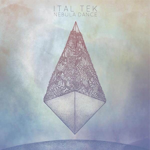 Ital Tek - Nebula Dance [CD]