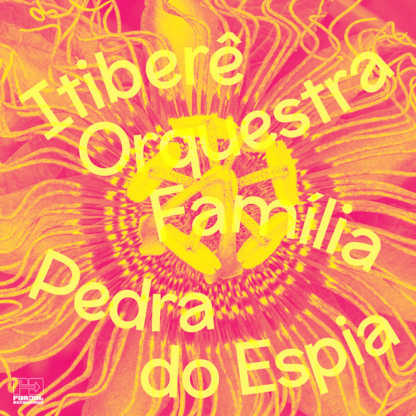 ITIBERE ORQUESTRA FAMILIA - Pedra do Espia [CD]