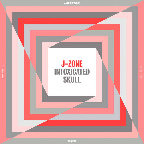 J-Zone - Cráneo intoxicado [Vinilo]