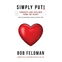 Simply Put!: Thoughts and Feelings from the Heart