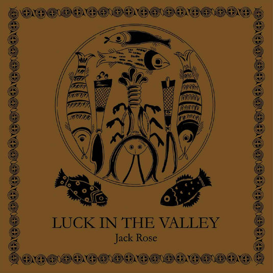 Jack Rose - Luck in the Valley (BROWN VINYL) [Vinyl]