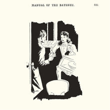 Manual of the Bayonet [Vinyl]