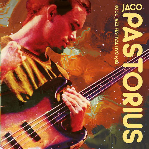 Jaco Pastorius - Kool Jazz Festival NYC 1982 [CD]