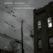 Jakob Bro/Joe Lovano - Once Around The Room: A Tribute To Paul Motian [LP] [Vinyl]