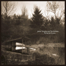 James and The Athletes Yorkston - Moving Up Country [Vinyl] - Paladin Vinyl