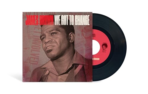 We Got To Change / Say It Loud - I'm Black And I'm Proud [7" Single] [Vinyl]