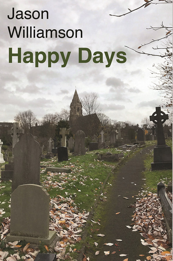 JASON WILLIAMSON - Happy Days [Book]