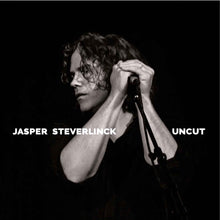 Jasper Steverlinck - Uncut [Vinyl]