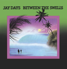 Between The Swells [Vinyl]