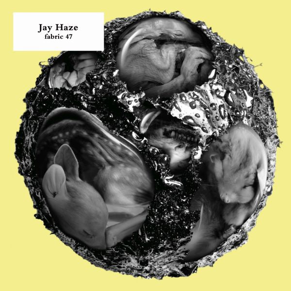 Jay Haze - Fabric 47 : [CD]