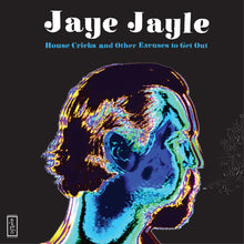 Jaye Jayle - House Cricks and Other Excuses to Get Out [CD]