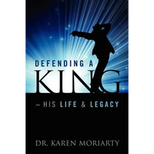 Defending a King His Life & Legacy