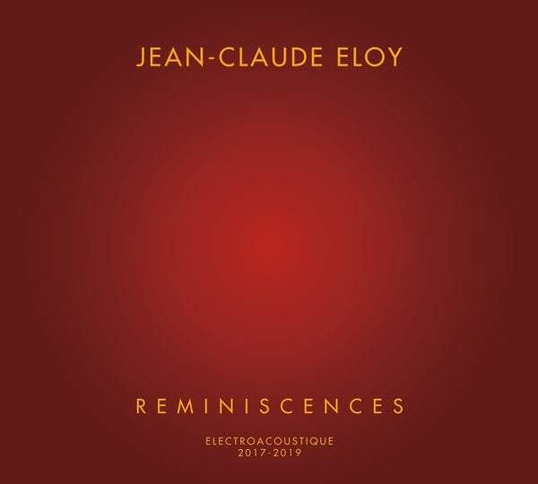 Jean-Claude Eloy - Reminiscences [4CD] [CD]