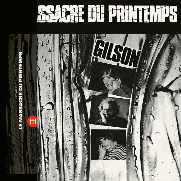 JEF GILSON - Le Massacre Du Printemps [Vinyl]