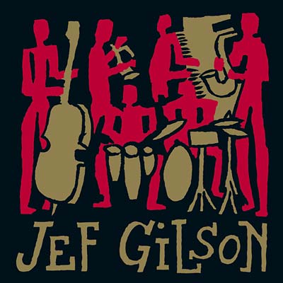 JEF GILSON - The Archives [CD]