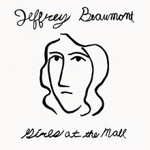 Jeffrey Beaumont - Girls At The Mall [Vinyl] - Paladin Vinyl