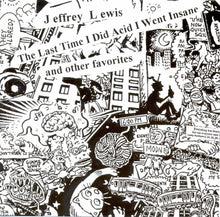 Jeffrey Lewis - The Last Time I Did Acid I Went Insane [Vinyl]