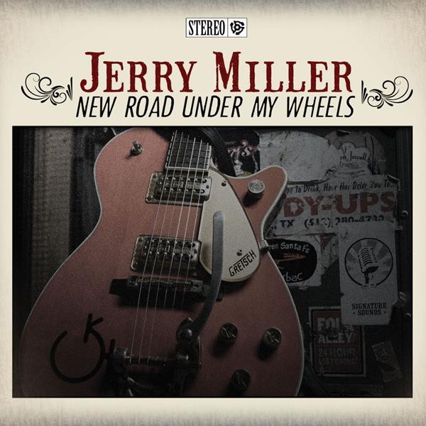 Jerry Miller - New Road Under My Wheels [CD]