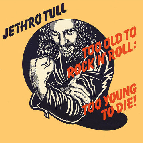 Jethro Tull - Too Old To Rock n'Roll: Too Young to Die! [Vinyl] - Paladin Vinyl