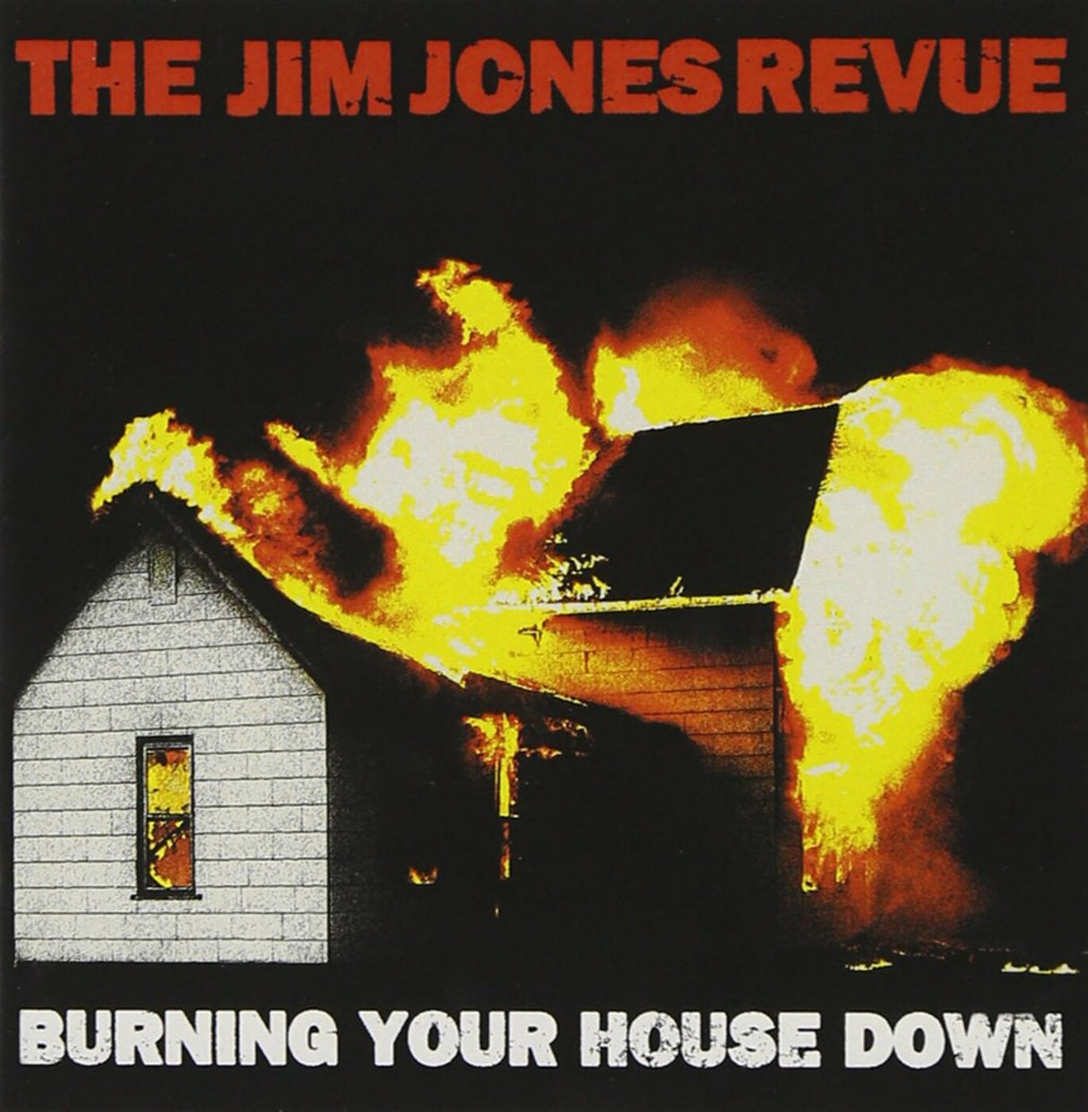 Jim Revue Jones - Burning Your House Down [CD]