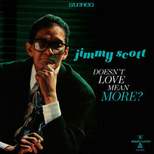 Jimmy Scott - Doesn'T Love Mean More? [CD]