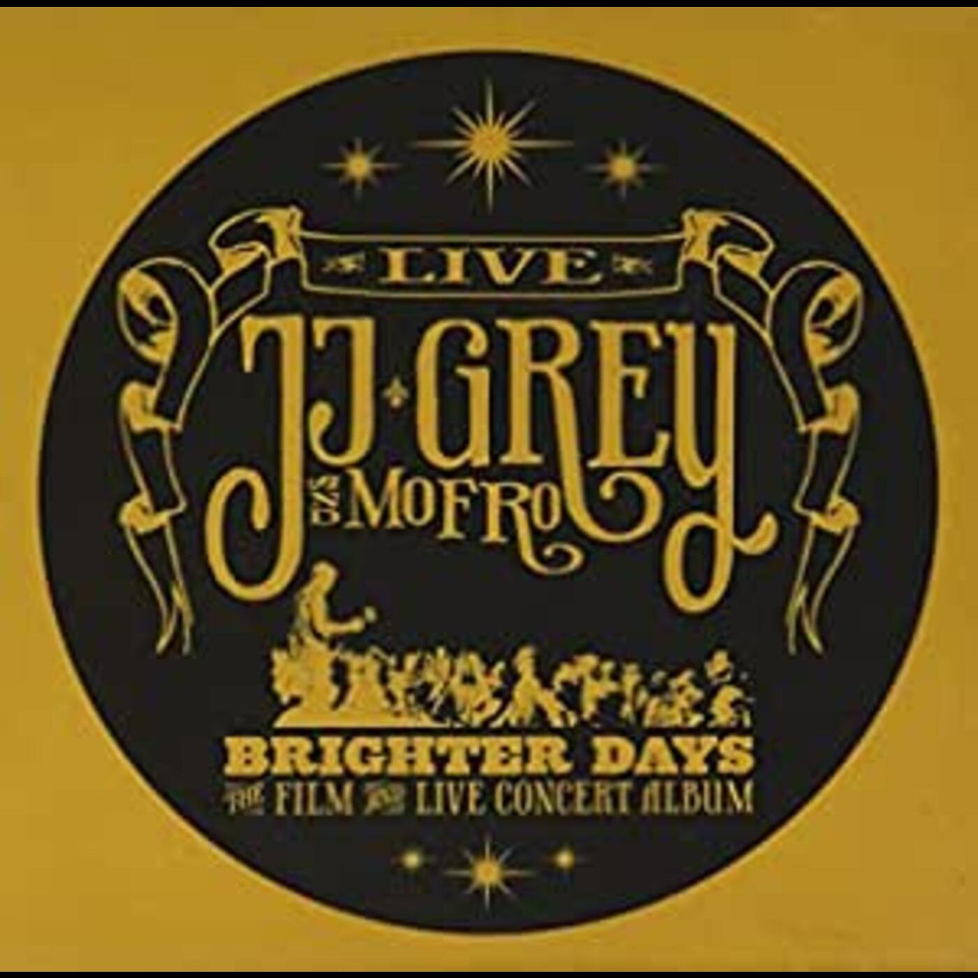 JJ y Mofro Grey - Días más brillantes [CD]