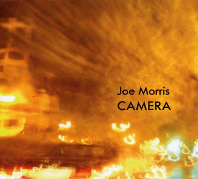 JOE MORRIS - Camera [CD]