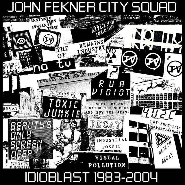 John City Squad Fekner - Idioblast 1983-2004 [Vinilo]