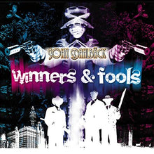 JOHN DAHLBÄCK - Winners & Fools [CD]