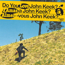 John Keek - ¿Amas a John Keek? [Vinilo]