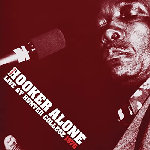 John Lee Hooker - Alone: ​​En vivo en Hunter College 1976 [Vinilo]