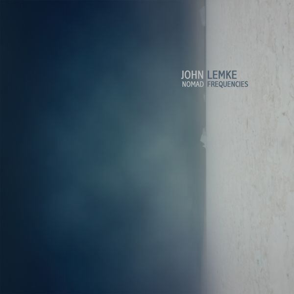 John Lemke - Frecuencias Nómadas [CD]