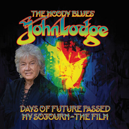 John Lodge - Days Of Future Passed - My Sojourn The Film [DVD]