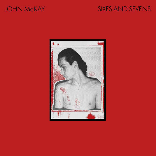 John Mckay - Sixes And Sevens [Vinyl]