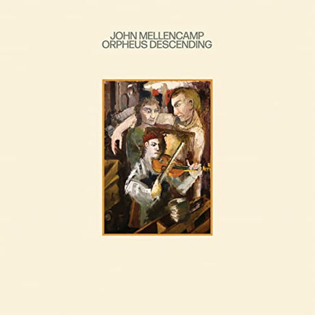 John Mellencamp Orpheus Descending [LP] Vinyl - Paladin Vinyl