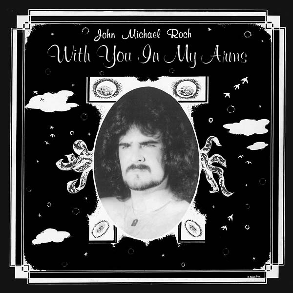 John Michael Roch - With You in My Arms [Vinyl]