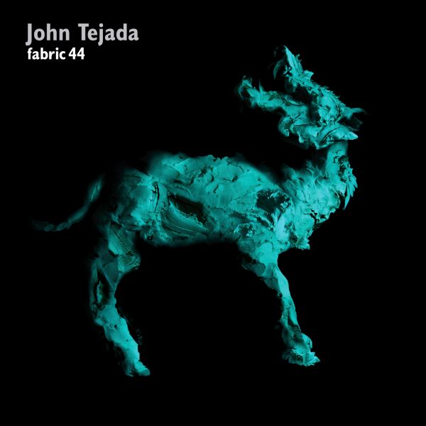 John Tejada - Fabric 44 : [CD]