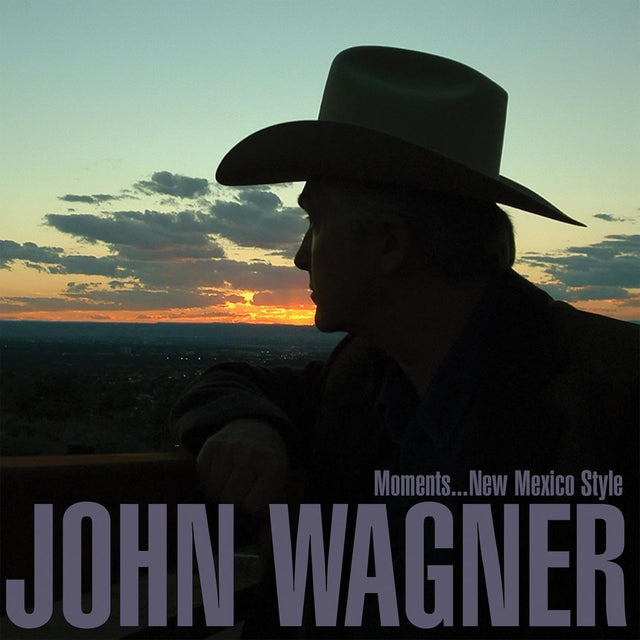 John Wagner - Moments...New Mexico Style [CD]