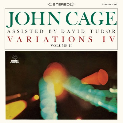 John With David Tudor Cage - Variations IV, Vol. II (CLEAR VINYL) [Vinyl]