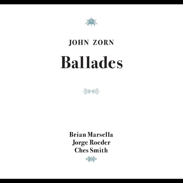 John Zorn - Baladas [CD]