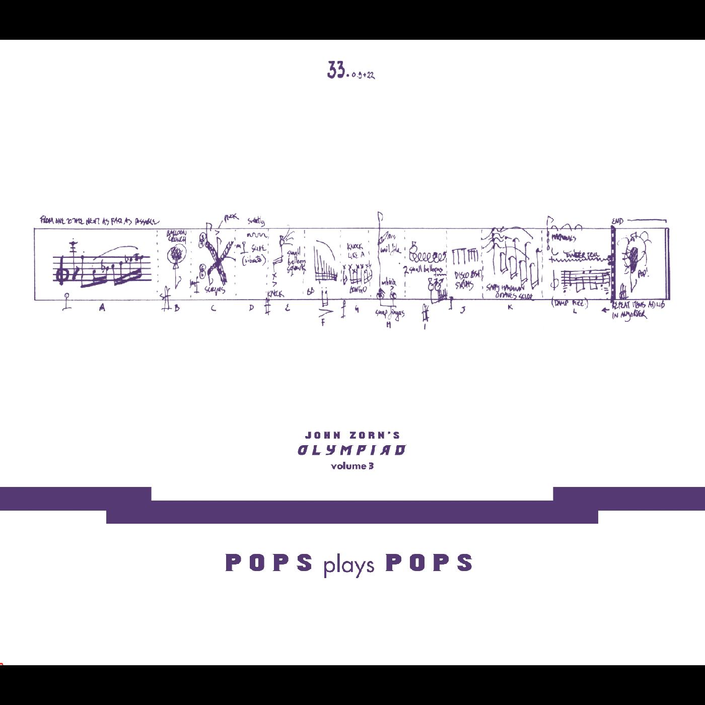 John Zorn‚Äôs Olympiad Vol. 3 - Pops Plays Pops - Eugene Chadbourne Plays The Book Of Heads [CD]
