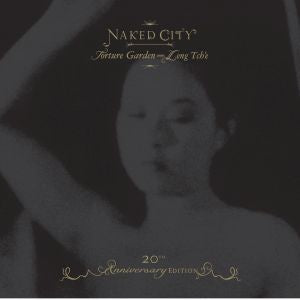 John Zorn Naked City Black Box - 20th Anniversary Edition: Torture Garden / Leng Tch'e [CD]