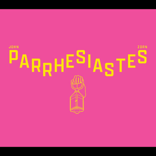 John Zorn - Parrhesiastes [CD]