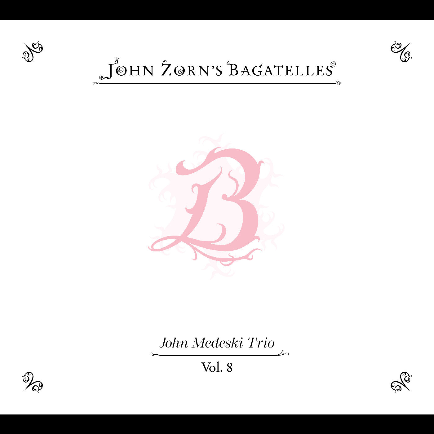 The Bagatelles Vol. 8—John Medeski Trio [CD]