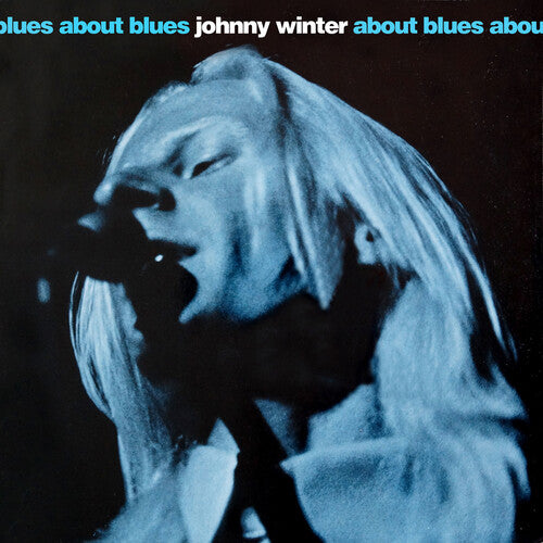 Johnny Winter - About Blues (Alliance Mod, Fabricado a pedido) [CD]