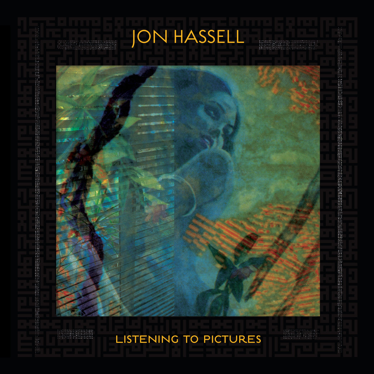Jon Hassell - Listening To Pictures (Pentimento Volume One) [Vinyl]