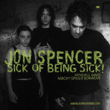 Jon Spencer - Sick Of Being Sick! [Vinyl]
